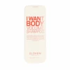 Shampoing I Want Body Volume Eleven Australia 300ml 2 Shampoing I Want Body Volume Eleven Australia 300ml -Produits Capillaires Boutique I WANT BODY shampooing volume de ELEVEN AUSTRALIA 96679.1684847745